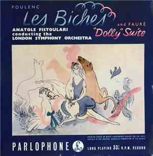 Poulenc  /  Fauré, Anatole Fistoulari - Les Biches / 