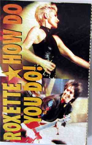 Roxette - How Do You Do!