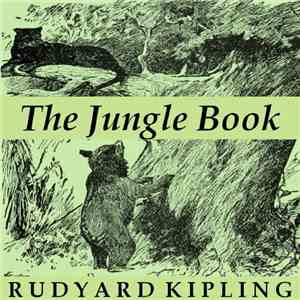 Rudyard Kipling - The Jungle Book