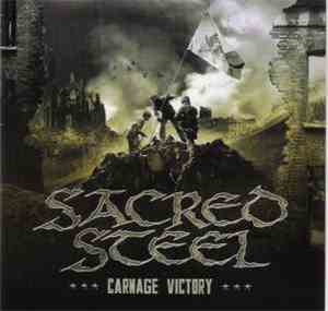 Sacred Steel - Carnage Victory