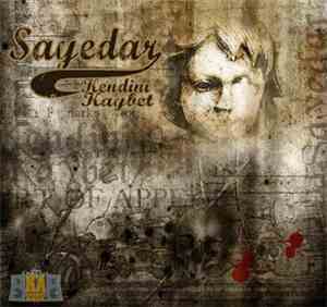Sayedar - Kendini Kaybet