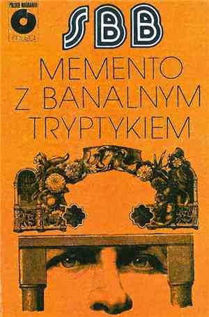 SBB - Memento Z Banalnym Tryptykiem