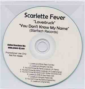 Scarlette Fever - Lovestruck / You Don't Know My Name