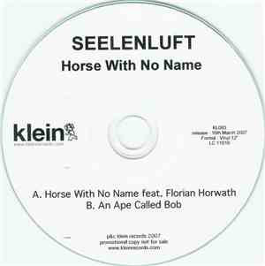 Seelenluft - Horse With No Name