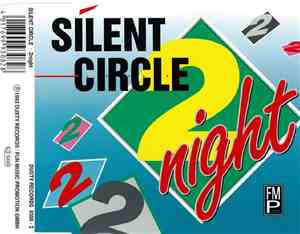 Silent Circle - 2night