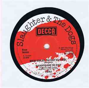 Slaughter And The Dogs - Where Have All The Boot Boys Gone?