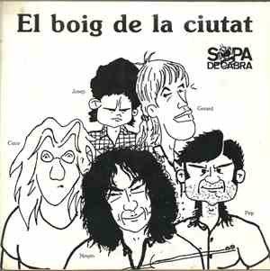 Sopa De Cabra - El Boig De La Ciutat