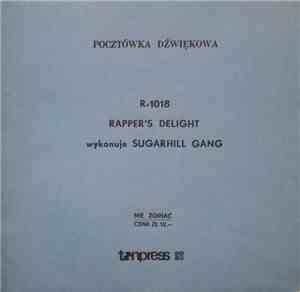 Sugarhill Gang - Rapper's Delight