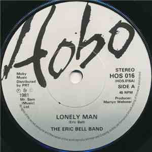 The Eric Bell Band - Lonely Man