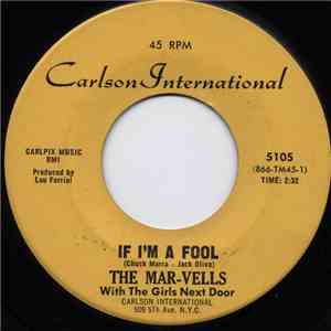 The Mar-vells - If I'm A Fool