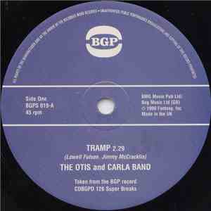 The Otis And Carla Band / Louise McCord - Tramp / Better Get A Move On