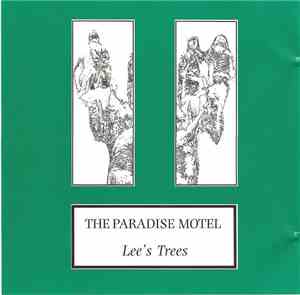 The Paradise Motel - Lee's Trees