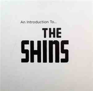 The Shins - An Introduction To...