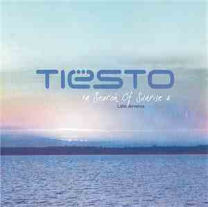 Tiësto - In Search Of Sunrise 4: Latin America