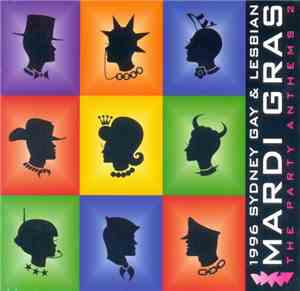 Various - 1996 Sydney Gay & Lesbian Mardi Gras (The Party Anthems 2)