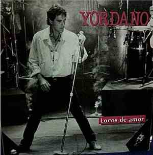 Yordano - Locos De Amor
