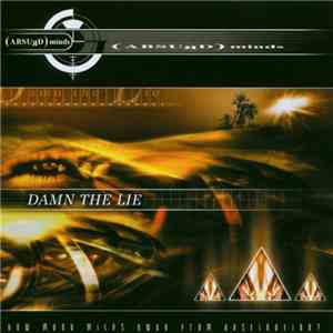 Absurd Minds - Damn The Lie