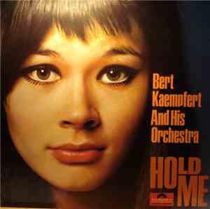 Bert Kaempfert - Hold Me