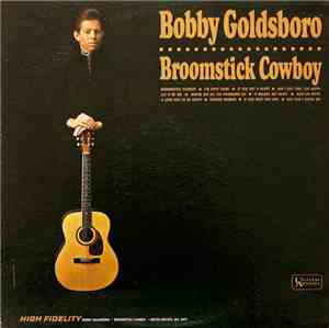 Bobby Goldsboro - Broomstick Cowboy