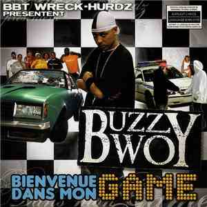 Buzzy Bwoy - Bienvenue Dans Mon Game