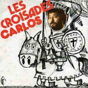 Carlos  - Les Croisades
