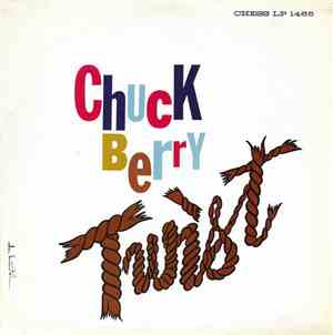 Chuck Berry - Twist
