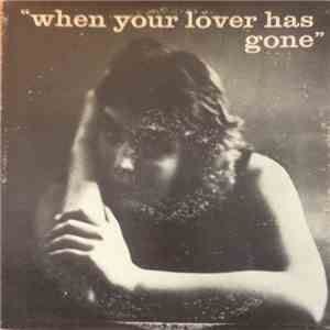Claire Austin - When Your Lover Has Gone