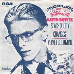 David Bowie - Space Oddity / Changes / Velvet Goldmine