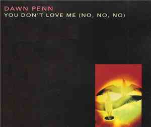 Dawn Penn - You Don't Love Me (No, No, No)