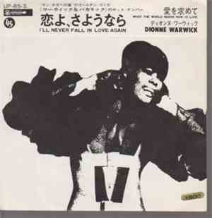 Dionne Warwick - I'll Never Fall In Love Again / What The World Needs Now Is Love