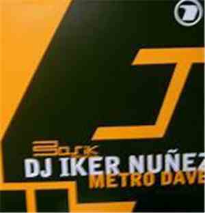 DJ Iker Nuñez & Metro Dave - Basik