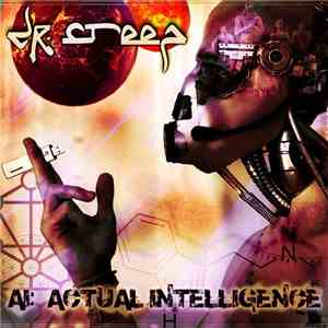 Dr Creep - AI: Actual Intelligence