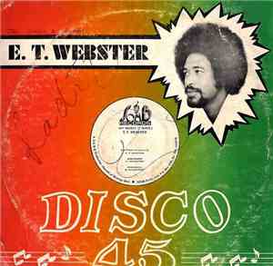 E. T. Webster - My Music