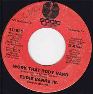 Eddie Banks Jr. - Work That Body Hard / Let Me Show You