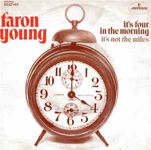 Faron Young - It's Four In The Morning