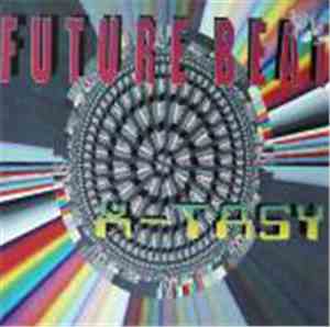 Future Beat - X-Tasy