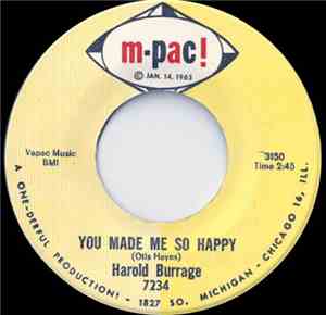 Harold Burrage - You Made Me So Happy / Take Me Now