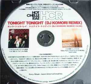 Hot Chelle Rae - Tonight Tonight (DJ Komori Remix)