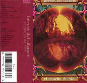 Héroes Del Silencio - El Espiritu Del Vino