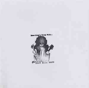 Jeff Hill Band - Something's Wrong With...