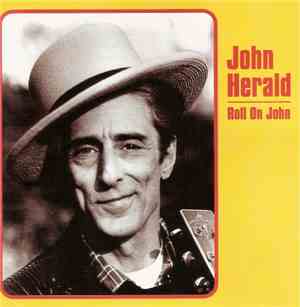 John Herald - Roll On John
