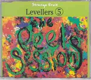Levellers 5 - The Peel Sessions
