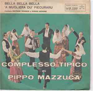 Matilde Venneri, Gianni Arnone - Balla Balla Balla / 'A Mugliera Du' Piecuraru