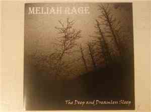 Meliah Rage - The Deep And Dreamless Sleep