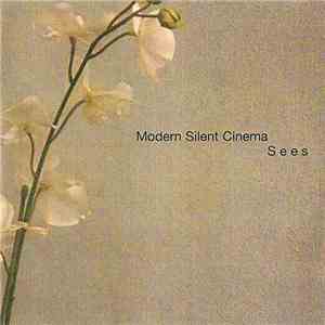 Modern Silent Cinema - Sees