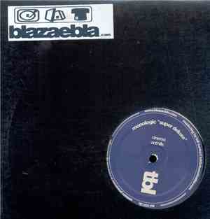 Monologic - Super Deluxe