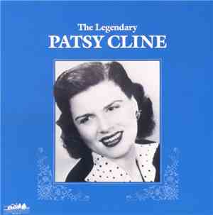 Patsy Cline - The Legendary Patsy Cline