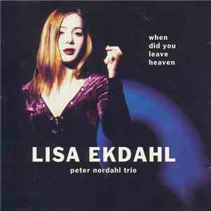 Peter Nordahl trio - When did you leave heaven