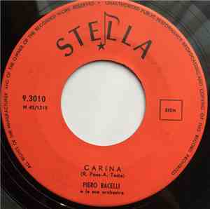 Pier Bacelli E La Sua Orchestra - Carina / Marina