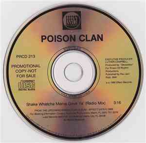 Poison Clan - Shake Whatcha Mama Gave Ya'